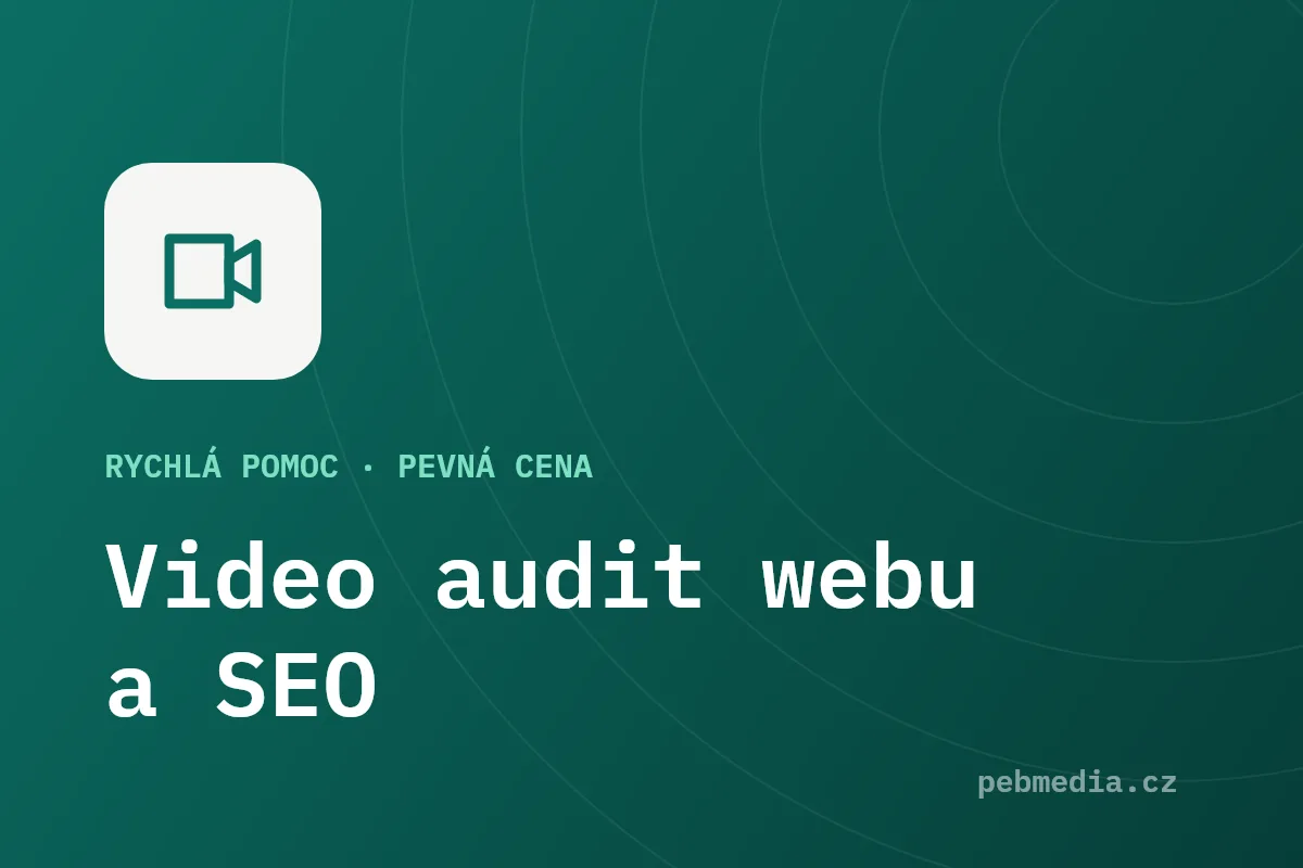Ilustrace služby Video audit webu a SEO od PEBMedia